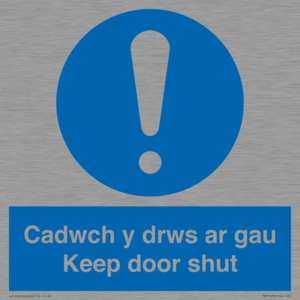 Cadwch y drws ar gau Keep door shut